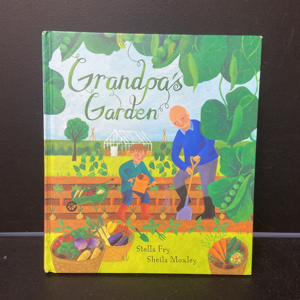 Grandpa's Garden (Stella Fry) -hardcover