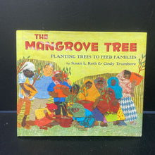 Load image into Gallery viewer, The Mangrove Tree (Susan L. Roth) -hardcover

