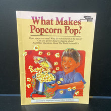 Load image into Gallery viewer, What Makes Popcorn Pop? (Jack Myers) (Reading Rainbow) -educational
