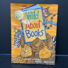Load image into Gallery viewer, Wild About Books (Judy Sierra) -hardcover
