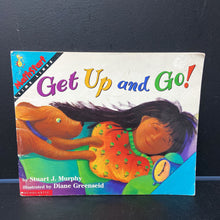 Load image into Gallery viewer, Get Up and Go! (Stuart J. Murphy) (MathStart: Timelines, Level 2) (Scholastic Cover) -reader educational paperback
