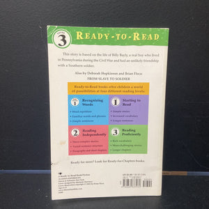 Billy and the Rebel (Ready To Read Level 3) (Civil War - Notable Event) -reader