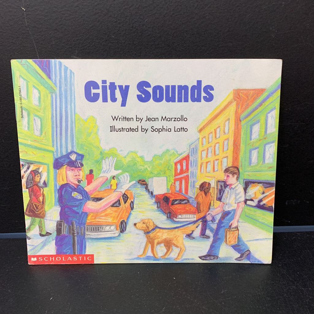 City Sounds (Jean Marzollo) (Beginning Literacy Stage B) -reader