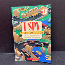 Load image into Gallery viewer, I Spy A School Bus (Scholastic Level 1) (Jean Marzollo) -reader look &amp; find paperback
