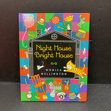 Load image into Gallery viewer, Night House Bright House (Monica Wellington) -hardcover
