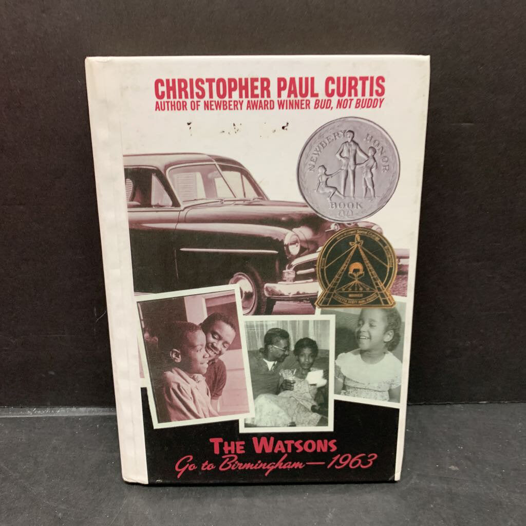 The Watsons Go to Birmingham, 1963 (Black History Month) (Christopher Paul Curtis) -chapter hardcover