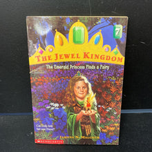 Load image into Gallery viewer, The Emerald Princess Finds A Fairy (The Jewel Kingdom) (Jahnna N. Malcom) -series
