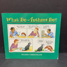 Load image into Gallery viewer, What Do Authors Do? (Eileen Christelow) -paperback
