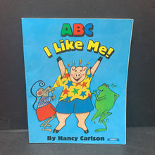 Load image into Gallery viewer, ABC, I Like Me! (Nancy L Carlson) -paperback
