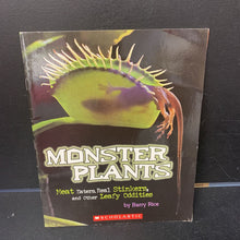 Load image into Gallery viewer, Monster Plants: Meat Eaters, Real Stinkers, and Other Leafy Oddities (Environment) (Barry Rice) -educational
