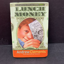 Load image into Gallery viewer, Lunch Money (Andrew Clements) -chapter
