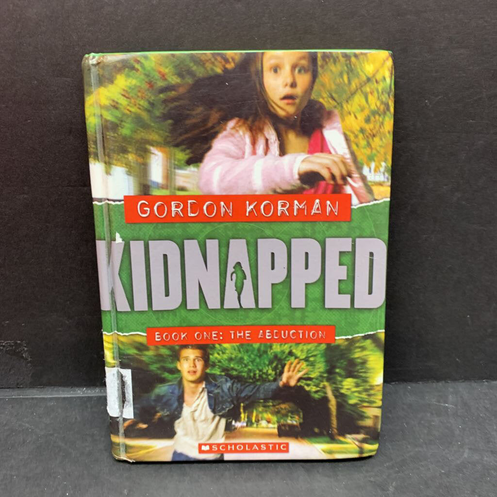 The Abduction (Kidnapped) (Gordon Korman) -series hardcover