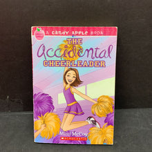 Load image into Gallery viewer, The Accidental Cheerleader (Candy Apple) (Mimi McCoy) -chapter paperback
