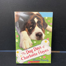 Load image into Gallery viewer, The Dog Days of Charlotte Hayes (Marlane Kennedy)-chapter
