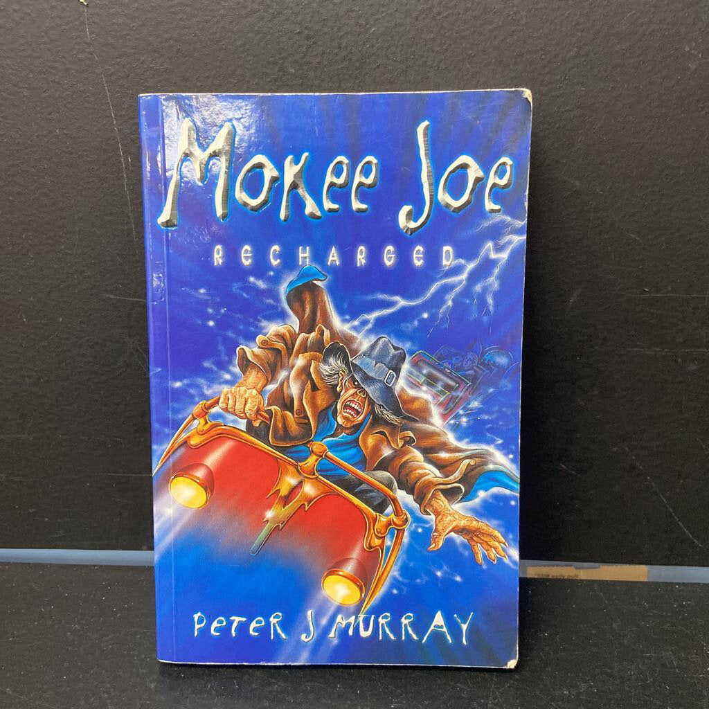 Mokee Joe Recharged (Peter J. Murray) -series