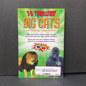 Big Cats and Amazing Jungle Animals (3D Thrillers) -reader