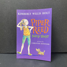 Load image into Gallery viewer, Piper Reed: Navy Brat (Kimberly Willis Holt) -series
