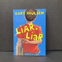 Load image into Gallery viewer, Liar, Liar (Gary Paulsen) -chapter
