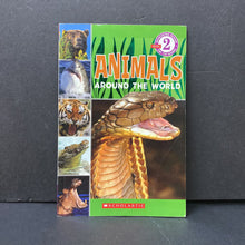 Load image into Gallery viewer, Animals All Around the World (Scholastic Level 2) -reader
