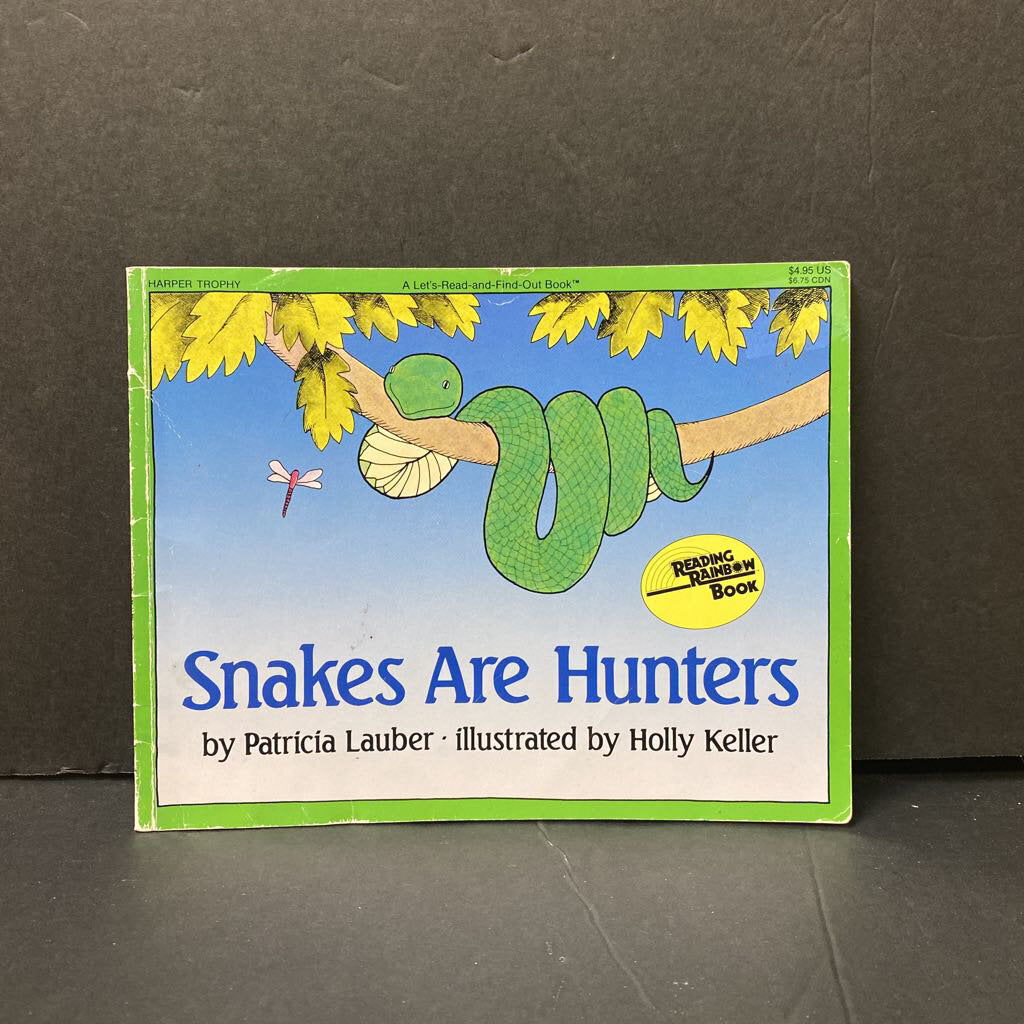 Snakes are Hunters (Reading Rainbow - Let's Read and Find Out) (Patricia Lauber) (Reptiles) -educational reader paperback