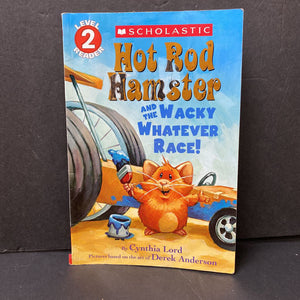 Hot Rod Hamster and the Wacky Whatever Race! (Scholastic Reader Level 2) -reader
