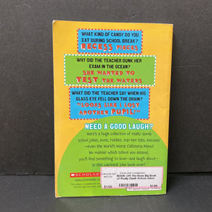 Off-The-Hook Big Book of Really Dumb School Jokes (Holly Kowitt) -humor