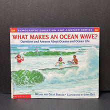Load image into Gallery viewer, What Makes An Ocean Wave? (Q&amp;A) (Environment) (Melvin Berger) (Red Text Cover) -educational
