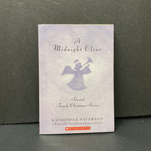 Load image into Gallery viewer, A Midnight Clear (Katherine Paterson) -chapter
