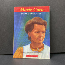 Load image into Gallery viewer, Marie Curie: Brave Scientist (Joanne Mattern) (Notable Person) -educational
