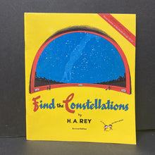 Load image into Gallery viewer, Find the Constellations (Space) (H.A. Rey) -educational
