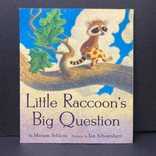 Load image into Gallery viewer, Little Racoon's Big Question (Miriam Schlein) -paperback
