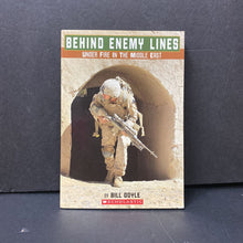 Load image into Gallery viewer, Under Fire In the Middle East (Behind Enemy Lines) (Bill Doyle) -series
