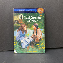 Load image into Gallery viewer, Next Spring an Oriole (Step Into Reading - Stepping Stones) -reader
