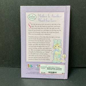 Mother Is Another Word for Love (Precious Moments) (Sam Butcher) -character religion hardcover