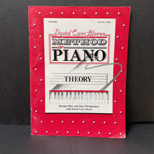 Load image into Gallery viewer, Method for Piano: Theory Level 2 (David Carr Glover) -instructional
