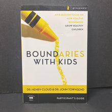 Load image into Gallery viewer, Boundaries with Kids (Dr. Henry Cloud &amp; Dr. John Townsend) -parenting
