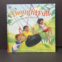 Load image into Gallery viewer, ThoughtFull: Discovering the Unique Gifts In Each of Us (Dorena Williamson) -religion hardcover
