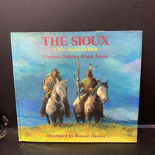 Load image into Gallery viewer, The Sioux: A First Americans Book (Native American - Sioux) (Virigina Driving Hawk Sneve) -hardcover
