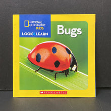 Load image into Gallery viewer, Bugs (National Geographic Kids Look &amp; Learn) (Insects) -educational
