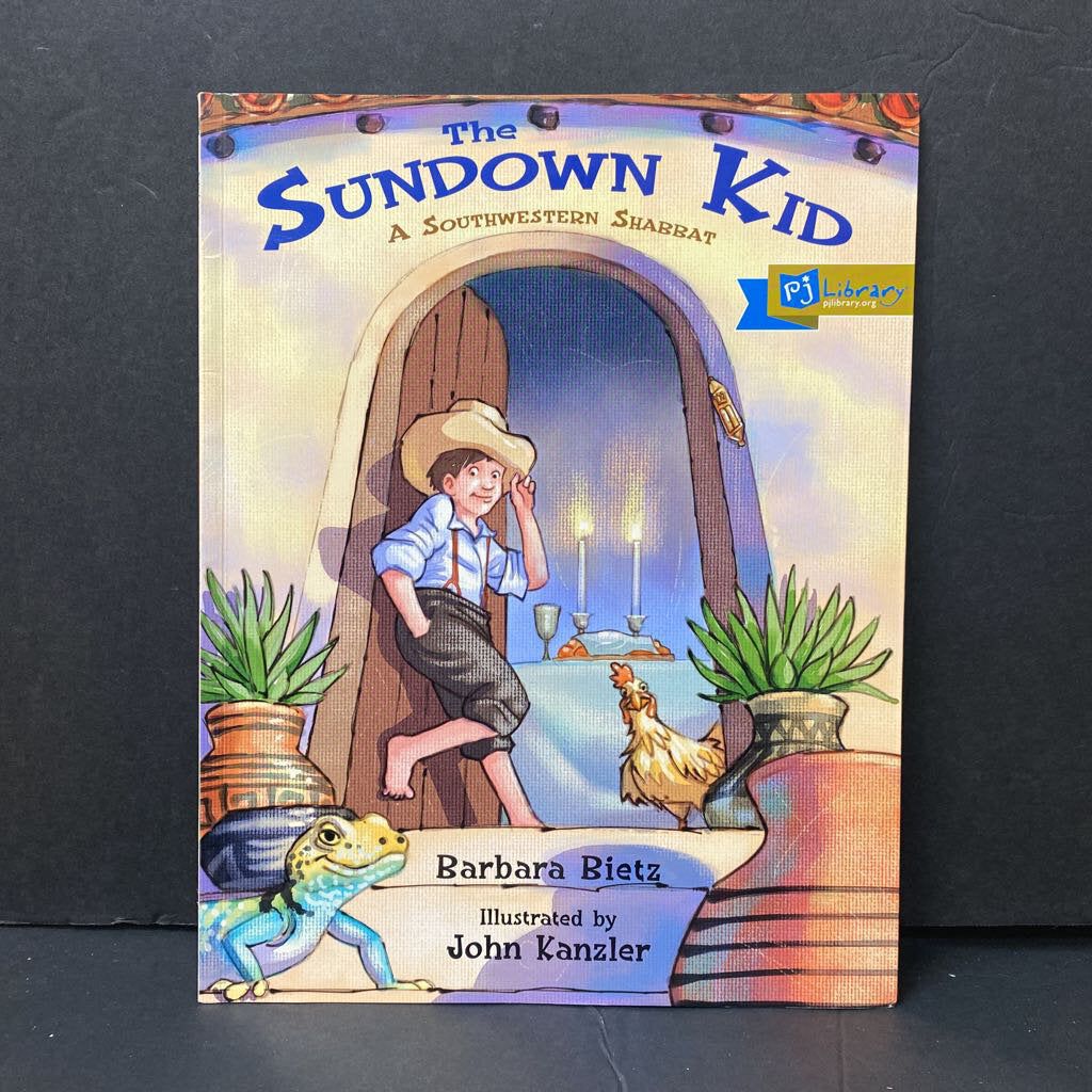 The Sundown Kid: A Southwestern Shabbat (PJ Library - Jewish) (Barbara Bietz) -religion paperback