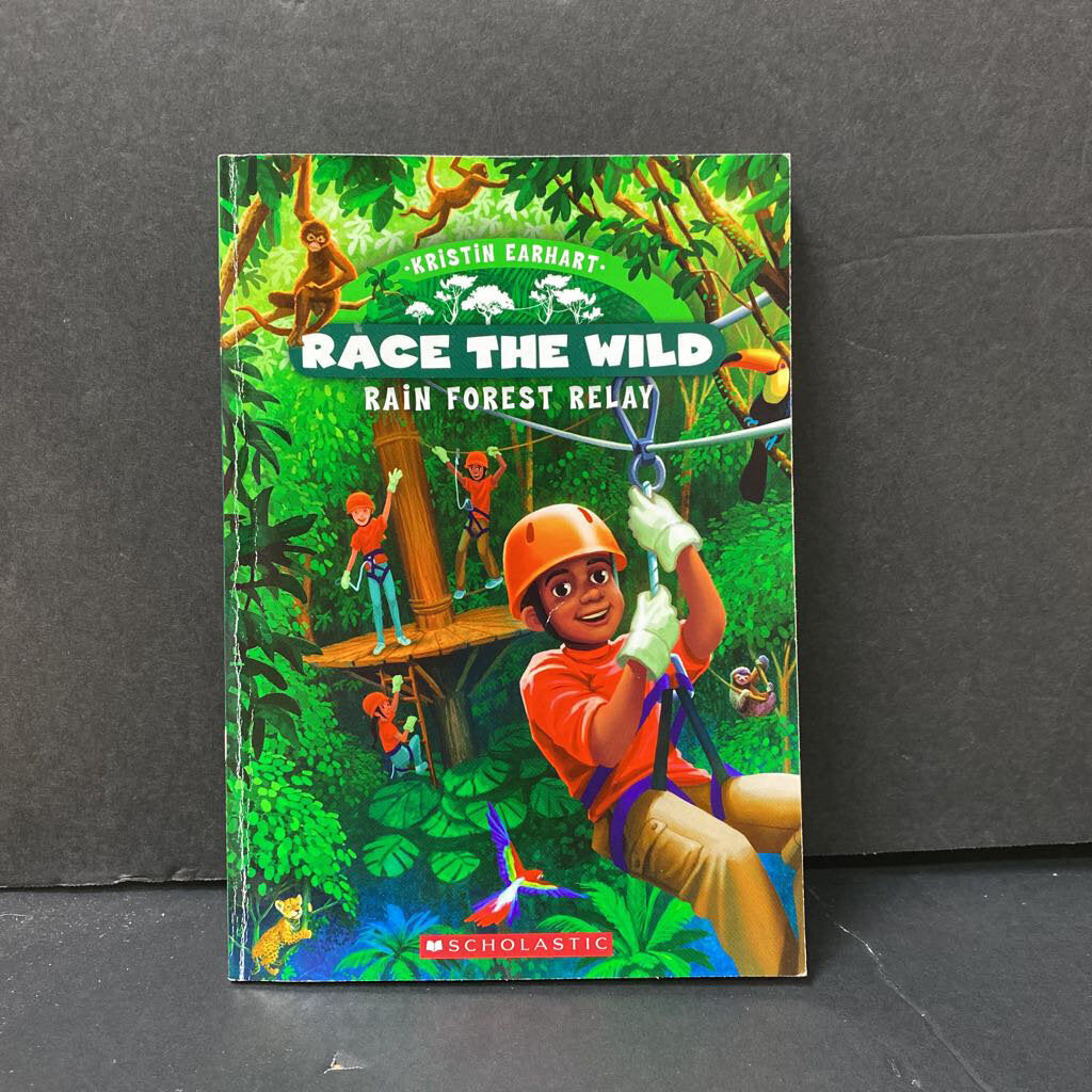 Rain Forest Relay (Race to the Wild) (Kristen Earhart) -series
