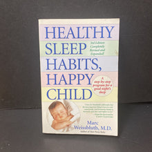 Load image into Gallery viewer, Healthy Sleep Habits, Happy Child (Marc Weissbluth) -paperback nursery

