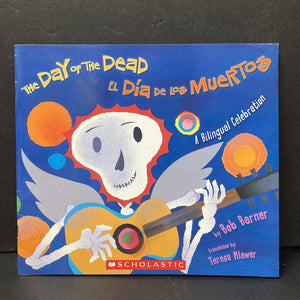 The Day of the Dead / El Dia De Los Muertos (Bob Barner) (Latin America) -holiday paperback