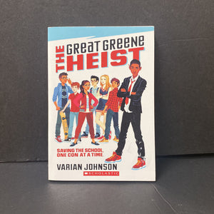 The Great Greene Heist (Varian Johnson) (White Cover) -chapter paperback