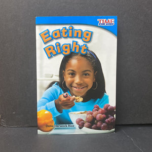 Eating Right! (Time for Kids) -reader