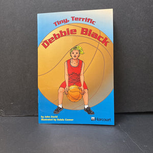 Tiny, Terrific Debbie Black (Harcourt) -reader