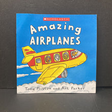 Load image into Gallery viewer, Amazing Airplanes (Tony Mitton) -paperback
