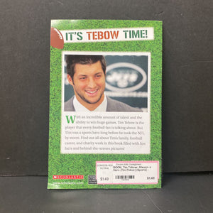 Tim Tebow: Always a Hero (Tim Polzer) (Sports) -reader