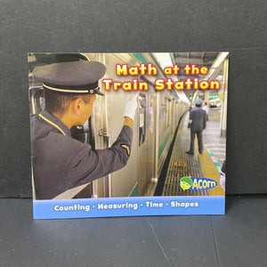 Math At the Train Station (Acorn) -reader