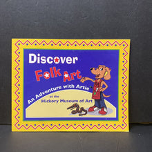 Load image into Gallery viewer, Discover Folk Art: An Adventure with Artie at the Hickory Museum of Art -educational
